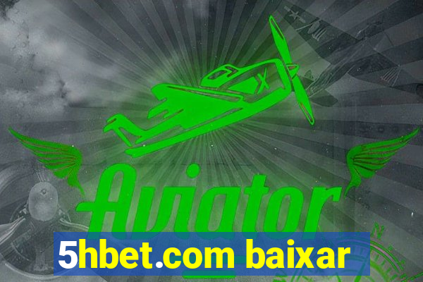 5hbet.com baixar